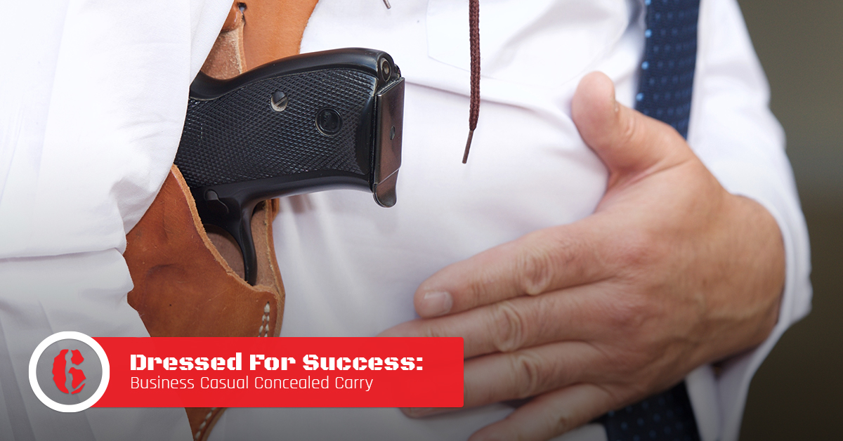Dressed For Success Business Casual Concealed Carry